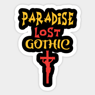 Paradise lost gothic Sticker